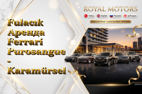 Fulacık Аренда Ferrari Purosangue - Karamürsel