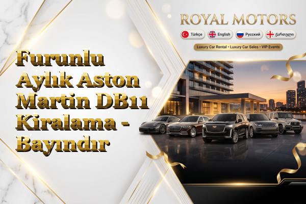 Furunlu Aylık Aston Martin DB11 Kiralama - Bayındır