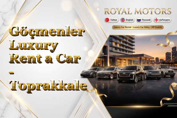Göçmenler Luxury Rent a Car - Toprakkale