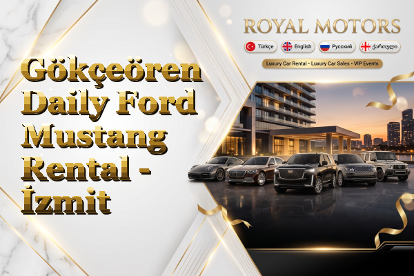 Gökçeören Daily Ford Mustang Rental - İzmit