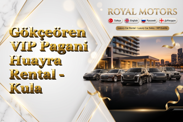 Gökçeören VIP Pagani Huayra Rental - Kula