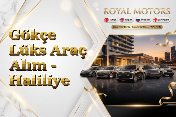 Gökçe Lüks Araç Alım - Haliliye