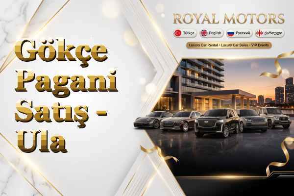 Gökçe Pagani Satış - Ula