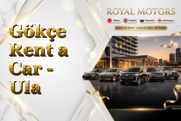 Gökçe Rent a Car - Ula