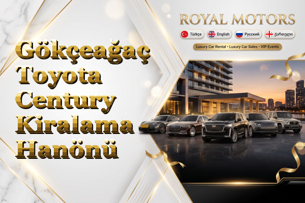 Gökçeağaç Toyota Century Kiralama - Hanönü