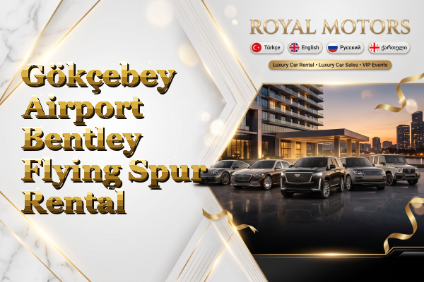 Gökçebey Airport Bentley Flying Spur Rental