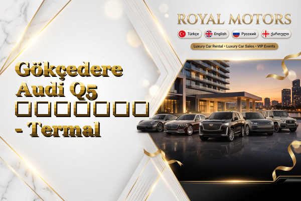 Gökçedere Audi Q5 გაყიდვა - Termal