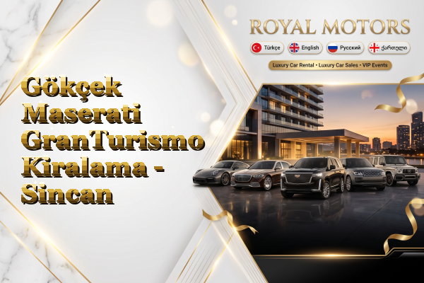 Gökçek Maserati GranTurismo Kiralama - Sincan