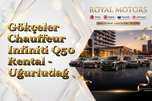 Gökçeler Chauffeur Infiniti Q50 Rental - Uğurludağ