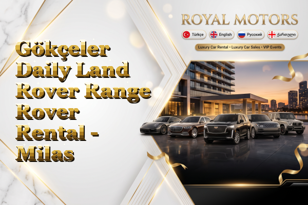 Gökçeler Daily Land Rover Range Rover Rental - Milas
