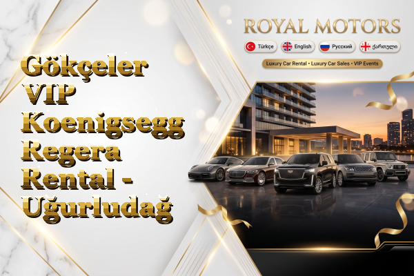 Gökçeler VIP Koenigsegg Regera Rental - Uğurludağ