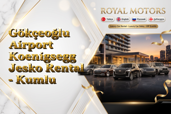 Gökçeoğlu Airport Koenigsegg Jesko Rental - Kumlu