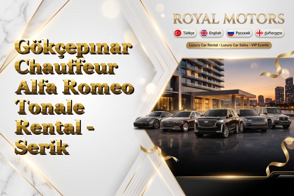Gökçepınar Chauffeur Alfa Romeo Tonale Rental - Serik