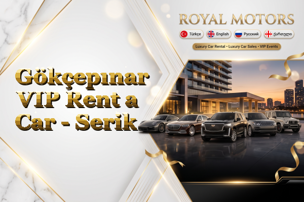 Gökçepınar VIP Rent a Car - Serik