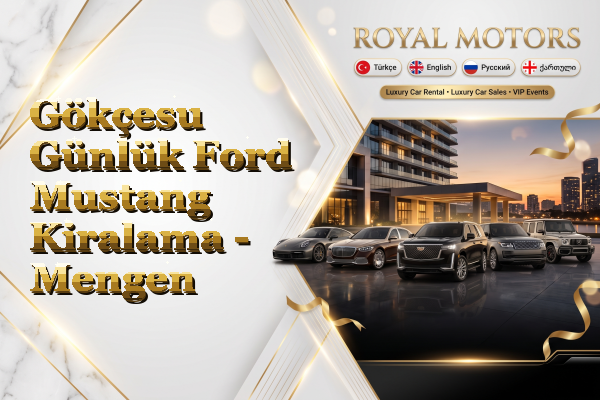 Gökçesu Günlük Ford Mustang Kiralama - Mengen