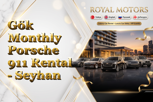 Gök Monthly Porsche 911 Rental - Seyhan