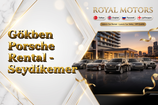 Gökben Porsche Rental - Seydikemer