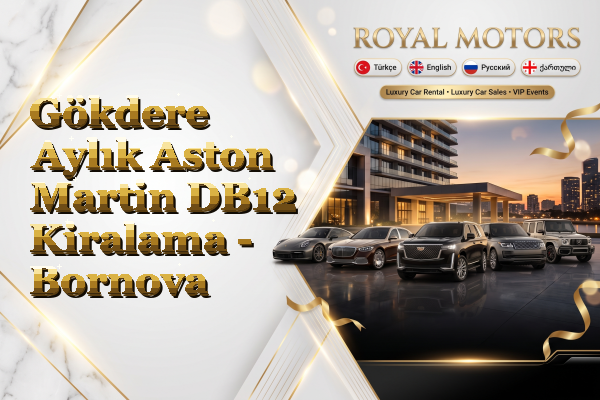 Gökdere Aylık Aston Martin DB12 Kiralama - Bornova