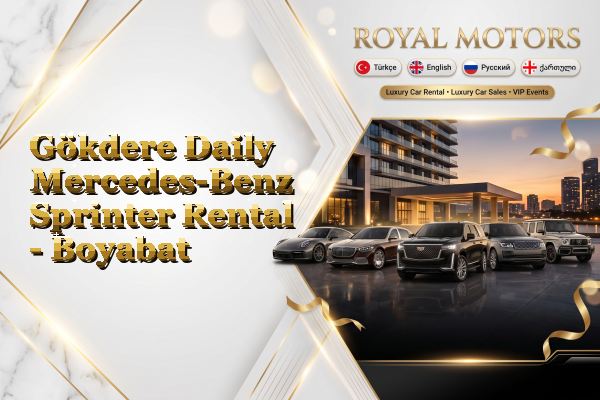 Gökdere Daily Mercedes-Benz Sprinter Rental - Boyabat