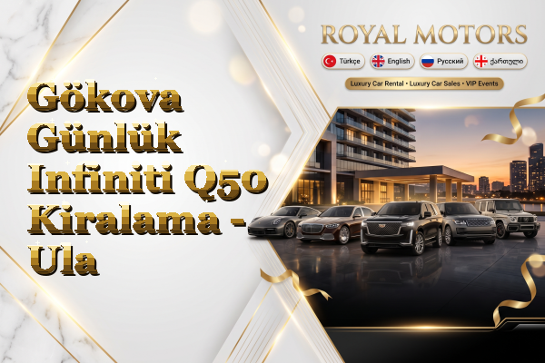 Gökova Günlük Infiniti Q50 Kiralama - Ula