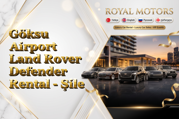 Göksu Airport Land Rover Defender Rental - Şile