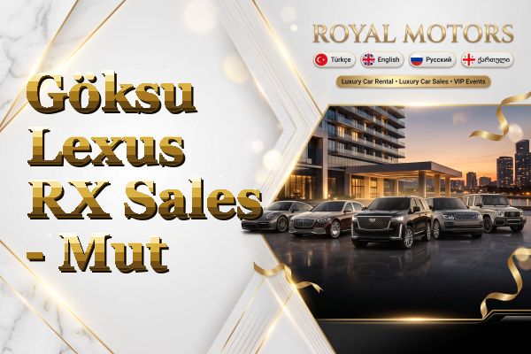 Göksu Lexus RX Sales - Mut