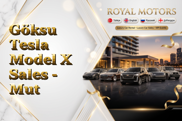 Göksu Tesla Model X Sales - Mut