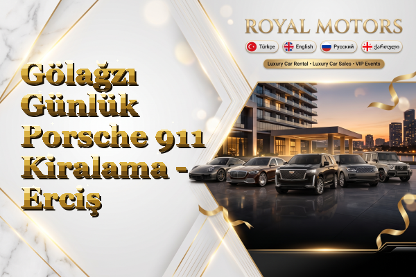 Gölağzı Günlük Porsche 911 Kiralama - Erciş