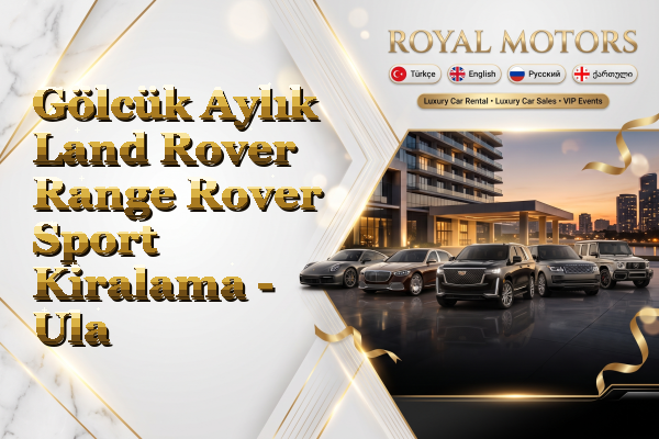 Gölcük Aylık Land Rover Range Rover Sport Kiralama - Ula