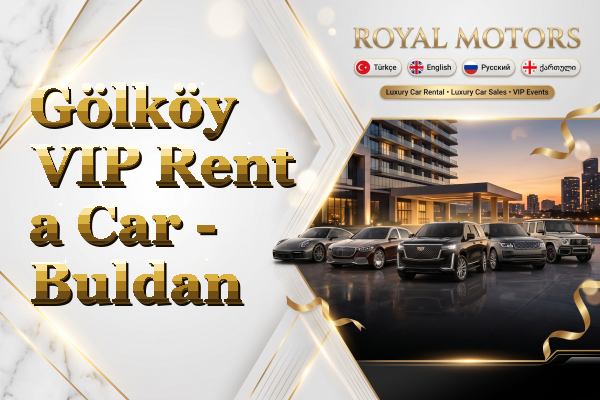 Gölköy VIP Rent a Car - Buldan