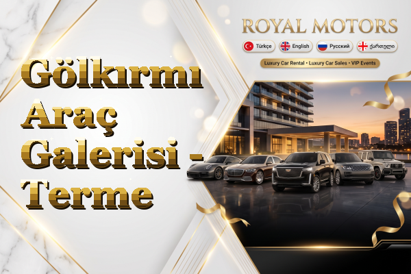 Gölkırmı Araç Galerisi - Terme
