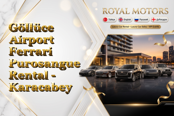 Göllüce Airport Ferrari Purosangue Rental - Karacabey