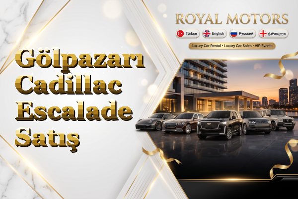 Gölpazarı Cadillac Escalade Satış