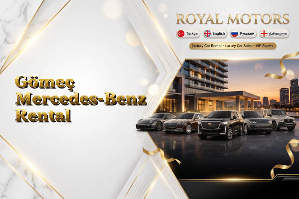 Gömeç Mercedes-Benz Rental