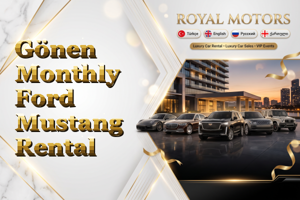 Gönen Monthly Ford Mustang Rental