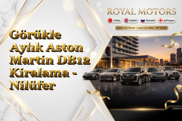 Görükle Aylık Aston Martin DB12 Kiralama - Nilüfer