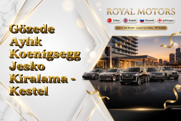 Gözede Aylık Koenigsegg Jesko Kiralama - Kestel