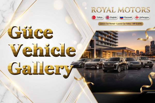 Güce Vehicle Gallery