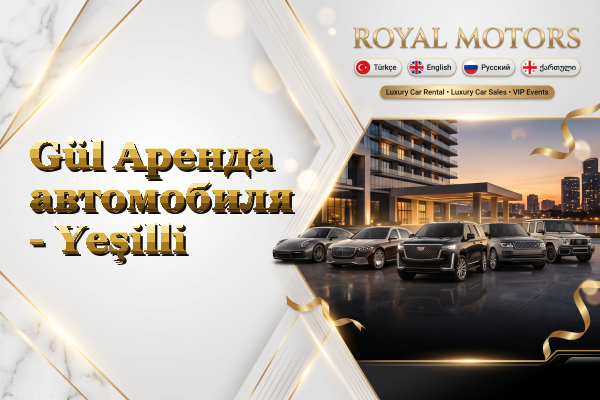 Gül Аренда автомобиля - Yeşilli