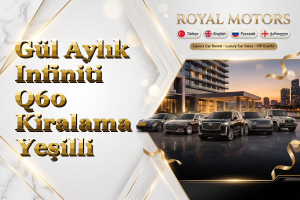 Gül Aylık Infiniti Q60 Kiralama - Yeşilli