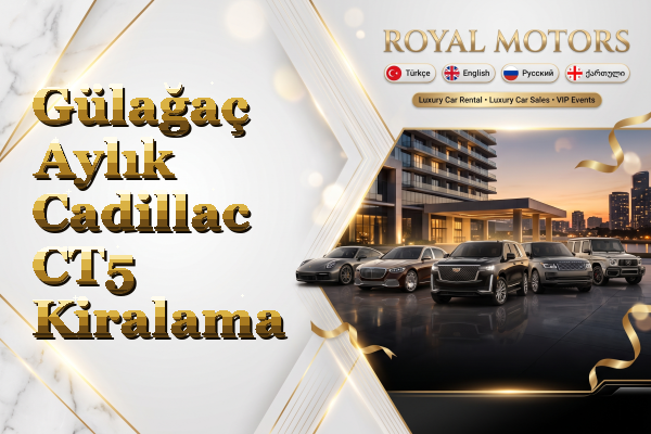 Gülağaç Aylık Cadillac CT5 Kiralama
