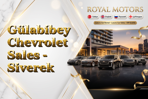 Gülabibey Chevrolet Sales - Siverek