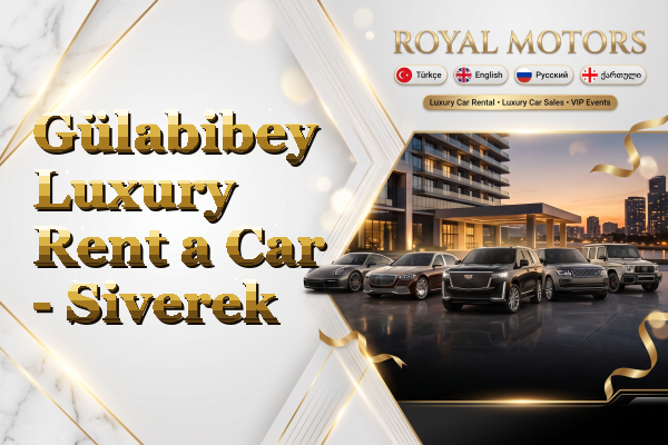 Gülabibey Luxury Rent a Car - Siverek