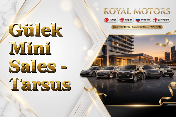 Gülek Mini Sales - Tarsus