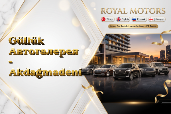 Güllük Автогалерея - Akdağmadeni
