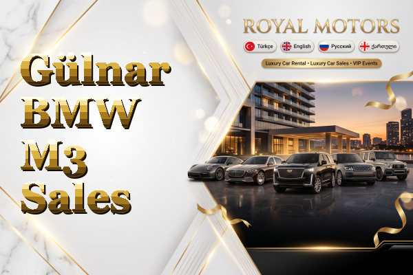 Gülnar BMW M3 Sales