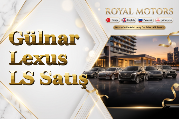 Gülnar Lexus LS Satış