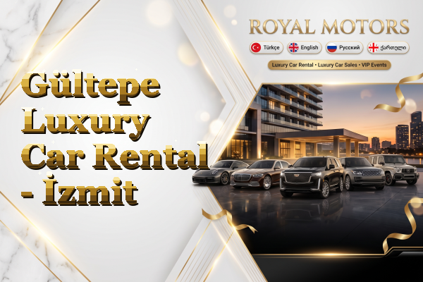 Gültepe Luxury Car Rental - İzmit