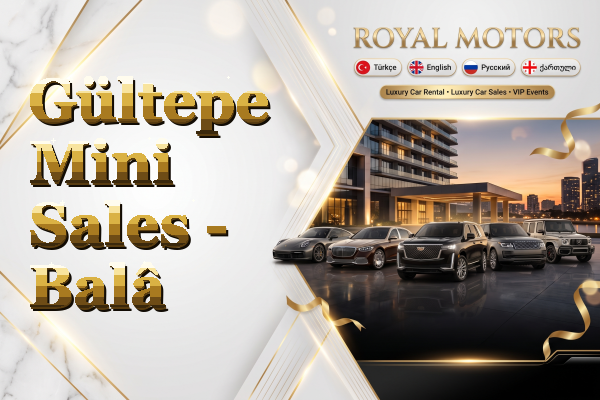 Gültepe Mini Sales - Balâ