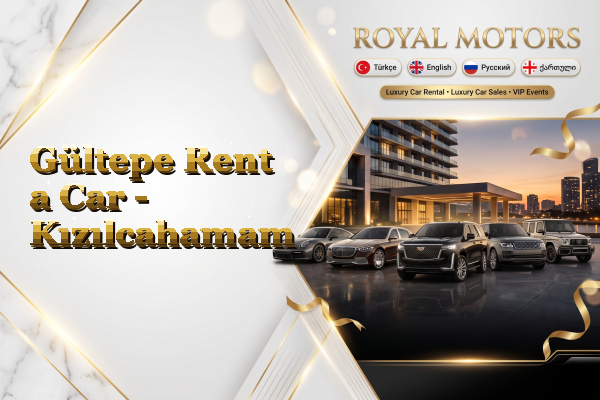 Gültepe Rent a Car - Kızılcahamam